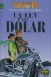 LARGO WINCH 14: LA LEY DEL DÓLAR