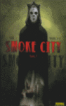 SMOKE CITY 1