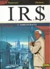 IRS 04: NARCOCRACIA