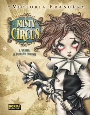 MISTY CIRCUS 1 SASHA EL PEQUEÑO PIERROT