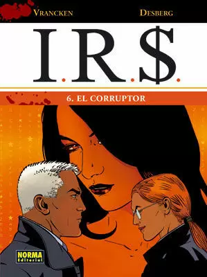 IRS 06: EL CORRUPTOR