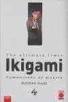 THE ULTIMATE LIMIT IKIGAMI 04