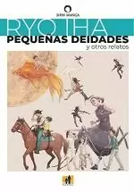 PEQUEÑAS DEIDADES Y OTROS RELATOS