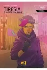 TIRESIA 01: EL PODER Y LA RABIA