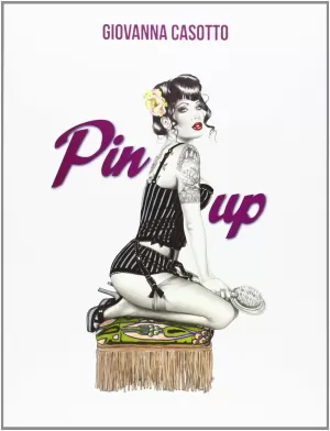 PIN-UP. GIOVANNA CASOTTO
