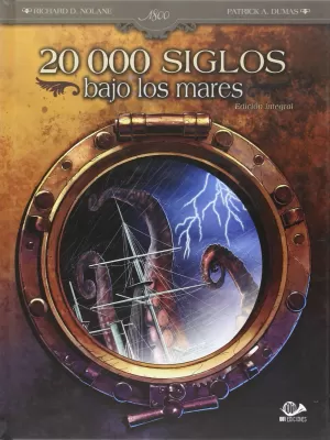 20000 SIGLOS BAJO LOS MARES. EDICIÓN INTEGRAL