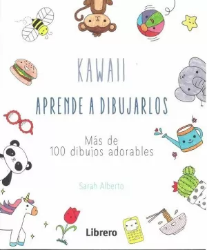 KAWAII. APRENDE A DIBUJARLOS