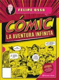CÓMIC, LA AVENTURA INFINITA