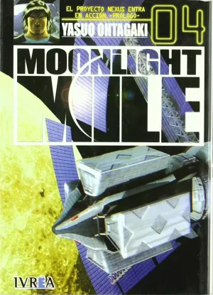 MOONLIGHT MILE 04 MOONLIGHT MILE 04