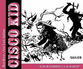 CISCO KID 09: LOS BANDIDOS Y LAS DAMAS