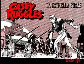 CASEY RUGGLES 03: LA ESTRELLA FUGAZ