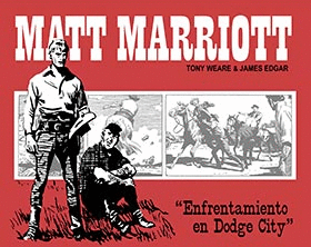MATT MARRIOTT: ENFRENTAMIENTO EN DODGE CITY