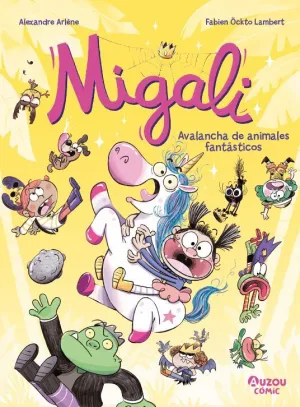 MIGALI 05: AVALANCHA DE ANIMALES FANTÁSTICOS MIGALI 05: AVALANCHA DE ANIMALES FANTÁSTICOS