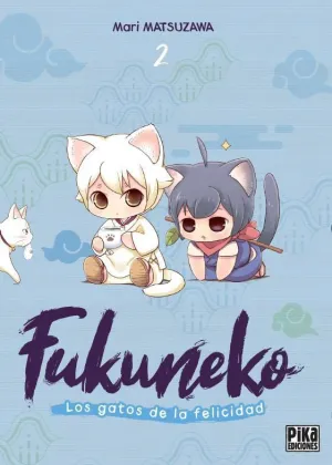 FUKUNEKO 02 LOS GATOS DE LA FELICIDAD