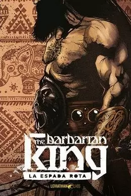 THE BARBARIAN KING 01: LA ESPADA ROTA