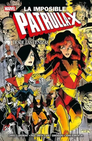 LA IMPOSIBLE PATRULLA-X: DESDE LAS CENIZAS