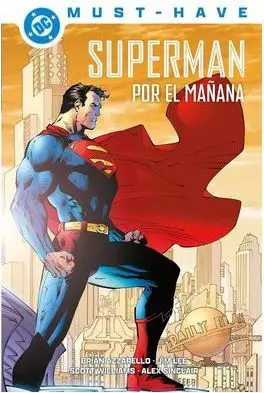 SUPERMAN: POR EL MAÑANA