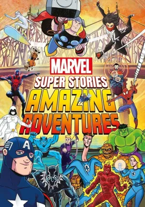 MARVEL SUPER STORIES: AMAZING ADVENTURES
