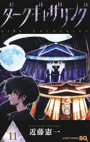 DARK GATHERING 11