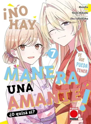 ¡NO HAY MANERA DE QUE PUEDA TENER UNA AMANTE! ¿O QUIZÁ SÍ? 07