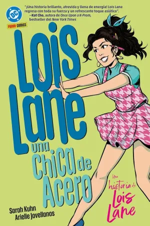LOIS LANE: UNA CHICA DE ACERO