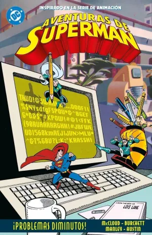 AVENTURAS DE SUPERMAN 02: ¡PROBLEMAS DIMINUTOS!