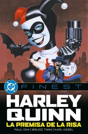 HARLEY QUINN: LA PREMISA DE LA RISA