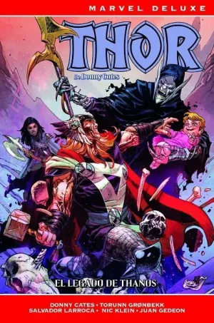 THOR DE DONNY CATES 03: EL LEGADO DE THANOS THOR DE DONNY CATES 03: EL LEGADO DE THANOS