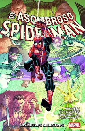 EL ASOMBROSO SPIDERMAN DE ZEB WELLS 02: LOS NUEVOS SINIESTROS