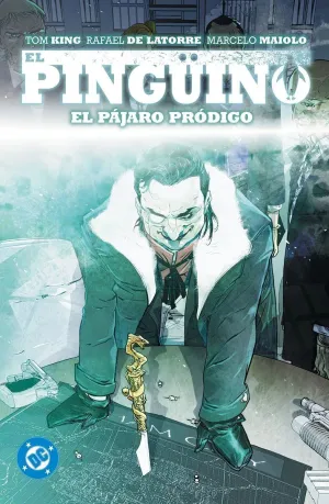 EL PINGÜINO 01: EL PÁJARO PRÓDIGO