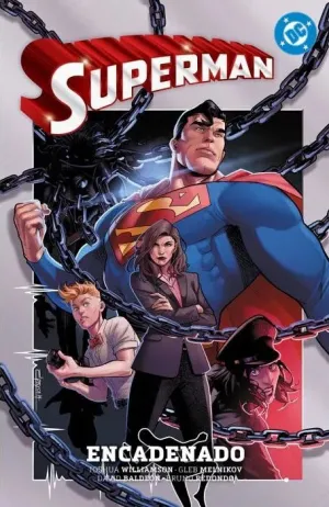 SUPERMAN 02: ENCADENADO SUPERMAN 02: ENCADENADO