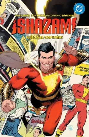 SHAZAM! 01: ¡LLEGA EL CAPITÁN!