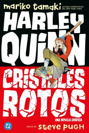 HARLEY QUINN: CRISTALES ROTOS