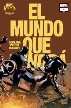 MARVEL KNIGHTS. EL MUNDO QUE VENDRÁ 04
