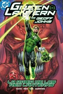 BIBLIOTECA GREEN LANTERN 10: LA RABIA DE LOS RED LANTERNS