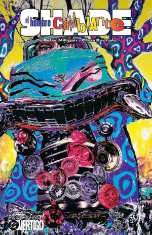SHADE, EL HOMBRE CAMBIANTE DE PETER MILLIGAN Y CHRIS BACHALO