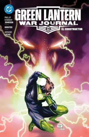 GREEN LANTERN WAR JOURNAL 02: EL CONSTRUCTOR