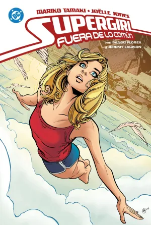 SUPERGIRL: FUERA DE LO COMÚN SUPERGIRL: FUERA DE LO COMÚN