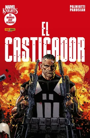 MARVEL KNIGHTS. EL MUNDO QUE VENDRÁ ESPECIAL: EL CASTIGADOR