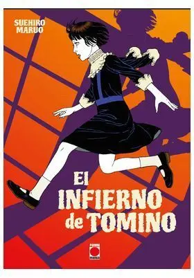 EL INFIERNO DE TOMINO