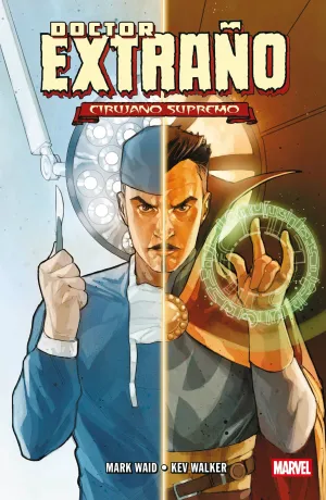 DOCTOR EXTRAÑO: CIRUJANO SUPREMO DOCTOR EXTRAÑO: CIRUJANO SUPREMO