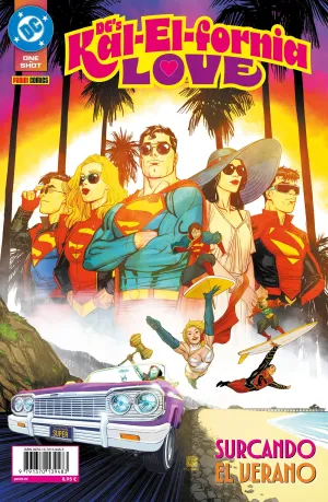 DC'S KAL-EL-FORNIA LOVE DC'S KAL-EL-FORNIA LOVE