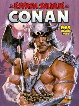 LA ESPADA SALVAJE DE CONAN MAGAZINE 16: 1984 SEGUNDA PARTE LA ESPADA SALVAJE DE CONAN MAGAZINE 16: 1984 SEGUNDA PARTE