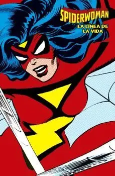 SPIDERWOMAN: LA LINEA DE LA VIDA