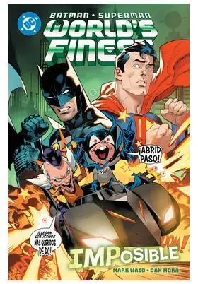 BATMAN/SUPERMAN. WORLD'S FINEST 06 BATMAN/SUPERMAN. WORLD'S FINEST 06