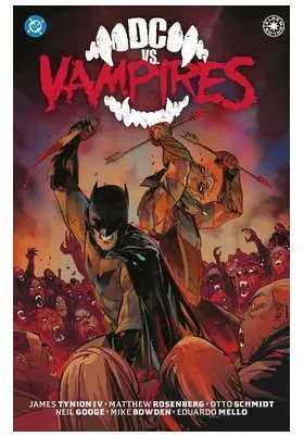DC VS. VAMPIRES DC VS. VAMPIRES