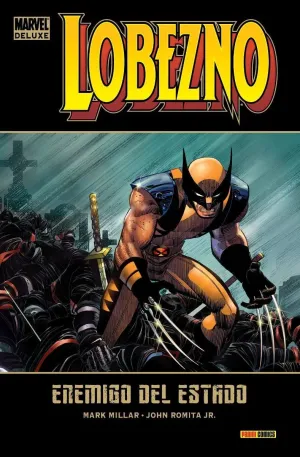 LOBEZNO 01: ENEMIGO DEL ESTADO (PRECIO REDUCIDO)