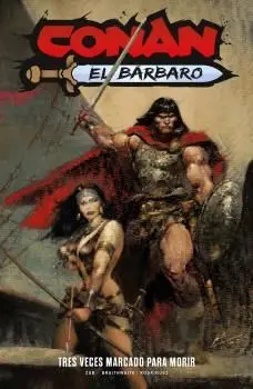 CONAN EL BÁRBARO - LA ERA DE TITÁN 02: TRES VECES MARCADO PARA MORIR