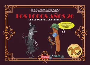 LOS LOCOS AÑOS 20: DE LA PANDEMIA A LA GUERRA LOS LOCOS AÑOS 20: DE LA PANDEMIA A LA GUERRA