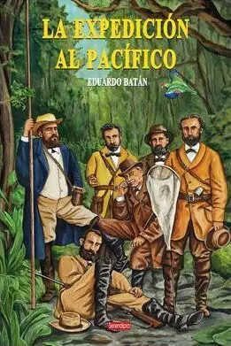 LA EXPEDICIÓN AL PACÍFICO